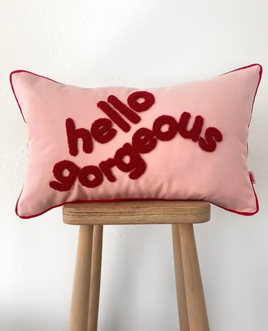HELLO GORGEOUS Cushion - Tufted Embroidered Handmade