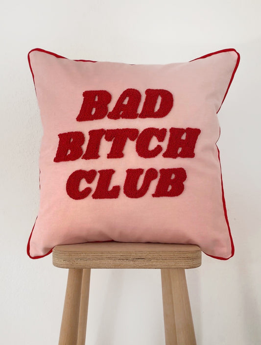 BAD B*TCH CLUB Cushion - Tufted Embroidered Handmade